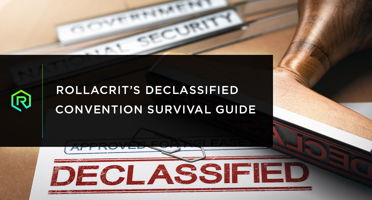 Rollacrit's Declassified Convention Survival Guide | Rollacrit