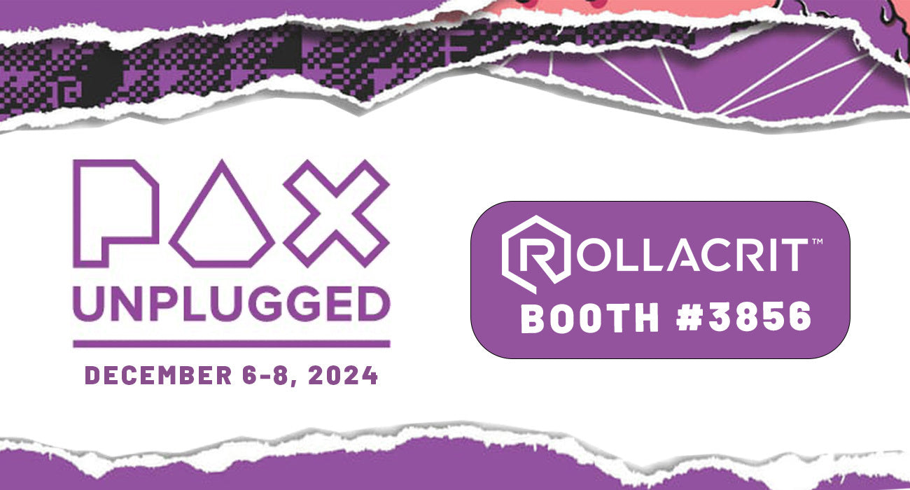  Rollacrit is Coming to PAX Unplugged 2024! | Rollacrit