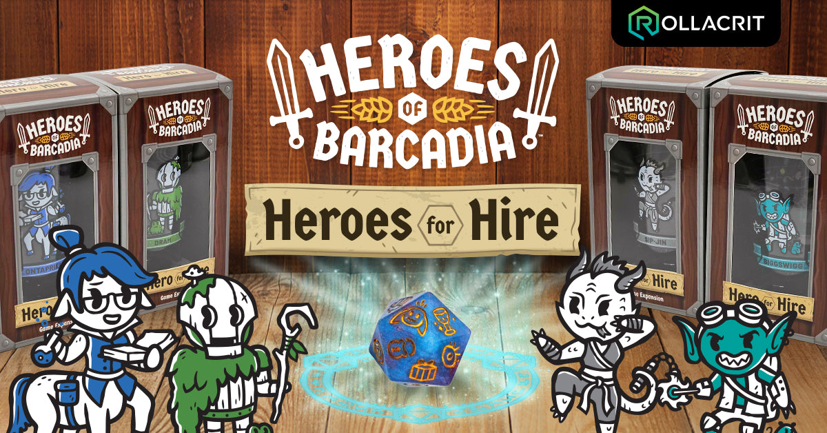 Heroes of Barcadia Heroes for Hire | Rollacrit